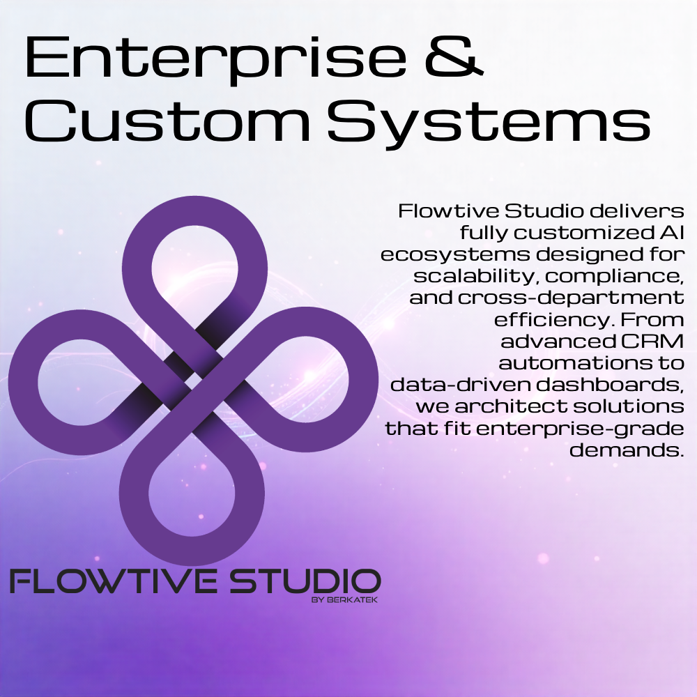 Enterprise & Custom Systems